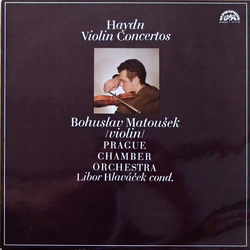 Joseph Haydn / Bohuslav Matoušek / Prague Chamber Orchestra / Libor Hlaváček Violin Concertos Vinyl LP USED