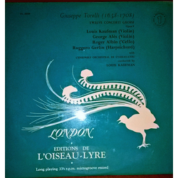 Giuseppe Torelli / Louis Kaufman / Georges Ales / Roger Albin / Ruggero Gerlin / Ensemble Orchestral De L'Oiseau-Lyre Twelve Concerti Grossi, Opus 8 V
