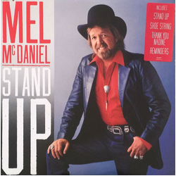 Mel McDaniel Stand Up Vinyl LP USED