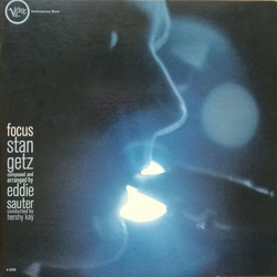 Stan Getz / Eddie Sauter Focus Vinyl LP USED