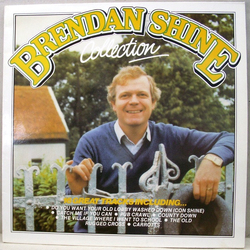 Brendan Shine Brendan Shine Collection Vinyl LP USED