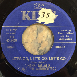 Hank Ballard & The Midnighters Let's Go, Let's Go, Let's Go / If You'd Forgive Me Vinyl 7" USED