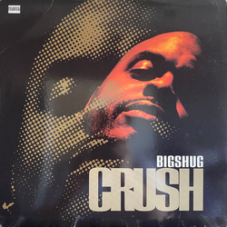 Big Shug Crush Vinyl 12" USED