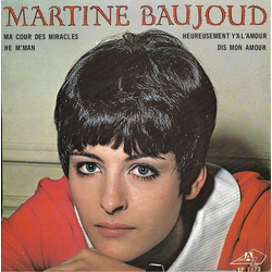 Martine Baujoud Ma Cour Des Miracles Vinyl 7" USED