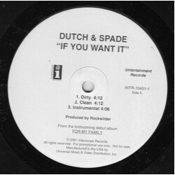 Dutch & Spade If You Want It / Say What You Want USED VINYL 12INCH 33 S RPM PROMO