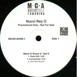 Nucci Rey O Mami U Know U Got It USED VINYL 12INCH PROMO