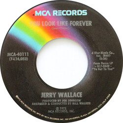Jerry Wallace You Look Like Forever / Don't Give Up On Me USED VINYL 7INCH 45 RPM SINGLE