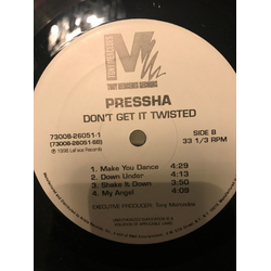 Pressha Don't Get It Twisted Vinyl 12" USED