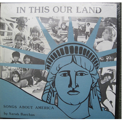 Sarah Barchas In This Our Land: Songs About America Vinyl LP USED