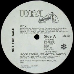 Wax (8) Rock Stomp (We Gotta Party) / Wax Attack Vinyl 12" USED