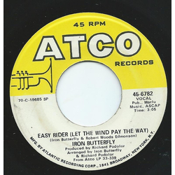 Iron Butterfly Easy Rider (Let The Wind Pay The Way) / Soldier In Our Town Vinyl 7" USED