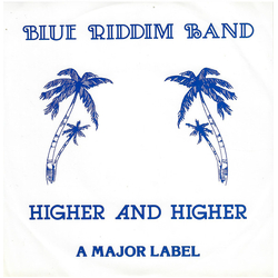 Blue Riddim Band Higher And Higher Vinyl 7" USED