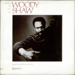 Woody Shaw Master Of The Art Vinyl LP USED