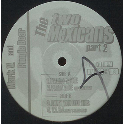 Mark V. & Poogie Bear The Two Mexicans Part 2 Vinyl 12" USED