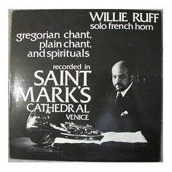 Willie Ruff Gregorian Chant, Plain Chant, And Spirituals Vinyl LP USED