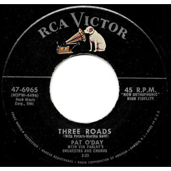 Pat O'Day (2) / Vin Parlay's Orchestra & Chorus Three Roads USED VINYL 7INCH 45 RPM SINGLE