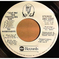 The Masqueraders (Call Me) The Traveling Man USED VINYL 7INCH 45 RPM SINGLE PROMO STEREO MONO