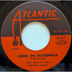 The Drifters Under The Boardwalk / I Don't Want To Go On Without You Vinyl 7" USED