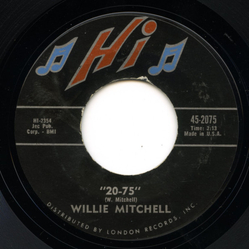 Willie Mitchell 20-75 / Secret Home Vinyl 7" USED