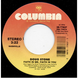 Doug Stone Faith In Me, Faith In You Vinyl 7" USED