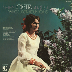 Loretta Lynn Here's Loretta Singing "Wings Upon Your Horns" Vinyl LP USED