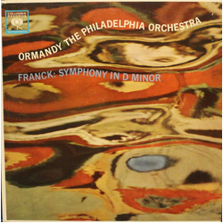 Eugene Ormandy / The Philadelphia Orchestra / César Franck Symphony In D Minor Vinyl LP USED
