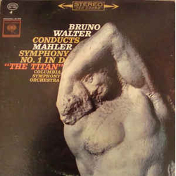 Bruno Walter / Gustav Mahler / Columbia Symphony Orchestra Symphony No. 1 In D "The Titan" Vinyl LP USED