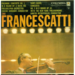 Zino Francescatti / Niccolò Paganini / The Philadelphia Orchestra / Eugene Ormandy / Camille Saint-Saëns / New York Philharmonic / Dimitri Mitropoulos