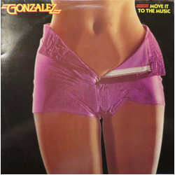 Gonzalez Move It To The Music Vinyl LP USED
