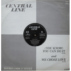 Central Line (You Know) You Can Do It / We Chose Love Vinyl 12" USED
