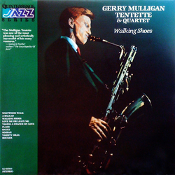 Gerry Mulligan Tentette / Gerry Mulligan Quartet Walking Shoes Vinyl LP USED