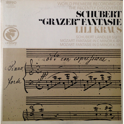 Franz Schubert / Wolfgang Amadeus Mozart / Lili Kraus "Grazer"; Landler Suite / Fantasies In C Minor And D Minor Vinyl LP USED