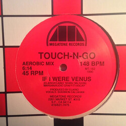 Touch-N-Go If I Were Venus USED VINYL 12INCH 45 RPM SINGLE