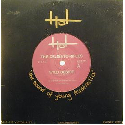 The Celibate Rifles Wild Desire Vinyl 7" USED