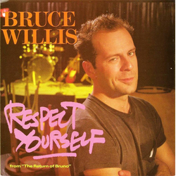 Bruce Willis Respect Yourself Vinyl 7" USED