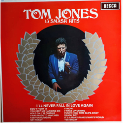Tom Jones 13 Smash Hits Vinyl LP USED