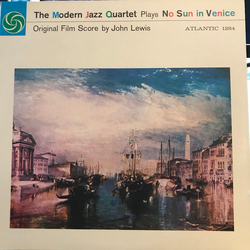 The Modern Jazz Quartet The Modern Jazz Quartet Plays One Never Knows (Original Film Score For “No Sun In Venice”) Vinyl LP USED
