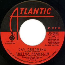 Aretha Franklin Day Dreaming / I've Been Loving You Too Long Vinyl 7" USED