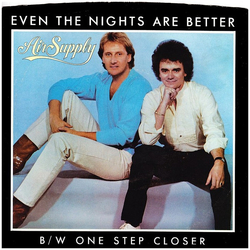 Air Supply Even The Nights Are Better Vinyl 7" USED