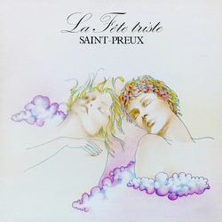 Saint-Preux La Fête Triste Vinyl LP USED