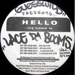 Lace Da Booms Cut That Weak Shit / Ain't No Secret Vinyl 12" USED