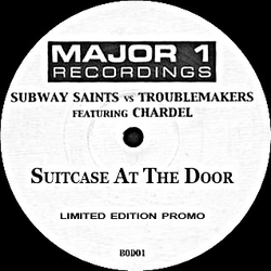 Subway Saints / Troublemakers (3) / Chardel (3) Suitcase At The Door Vinyl 12" USED
