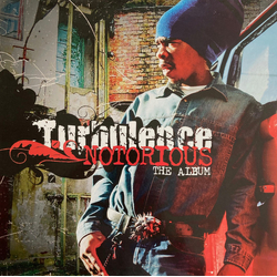 Turbulence (4) Notorious (The Album) Vinyl LP USED