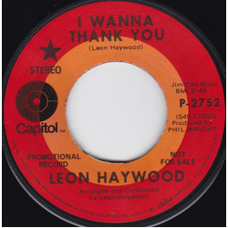 Leon Haywood I Wanna Thank You Vinyl 7" USED