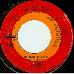 The Insect Trust Been Here And Gone So Soon Vinyl 7" USED