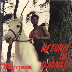 The Upsetters Return Of Django Vinyl LP USED