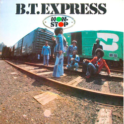 B.T. Express Non-Stop Vinyl LP USED