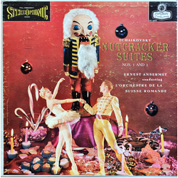 Pyotr Ilyich Tchaikovsky / Ernest Ansermet / L'Orchestre De La Suisse Romande The Nutcracker Suites Nos. 1 And 2 Vinyl LP USED
