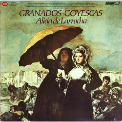 Enrique Granados / Alicia De Larrocha Goyescas Vinyl LP USED