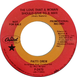 Patti Drew The Love That A Woman Should Give To A Man / Save The Last Dance For Me Vinyl 7" USED